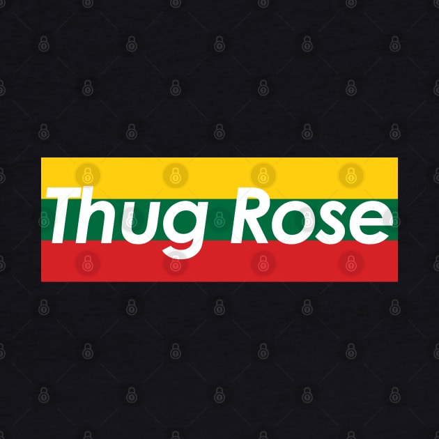 Thug Rose by dajabal